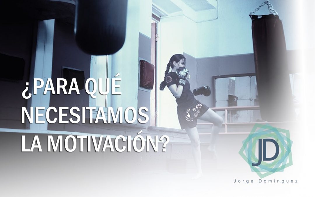 por qué es importante la motivación