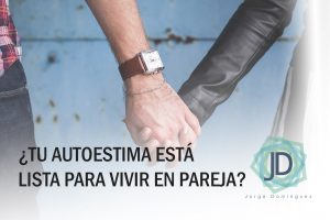 autoestima lista para vivir en pareja