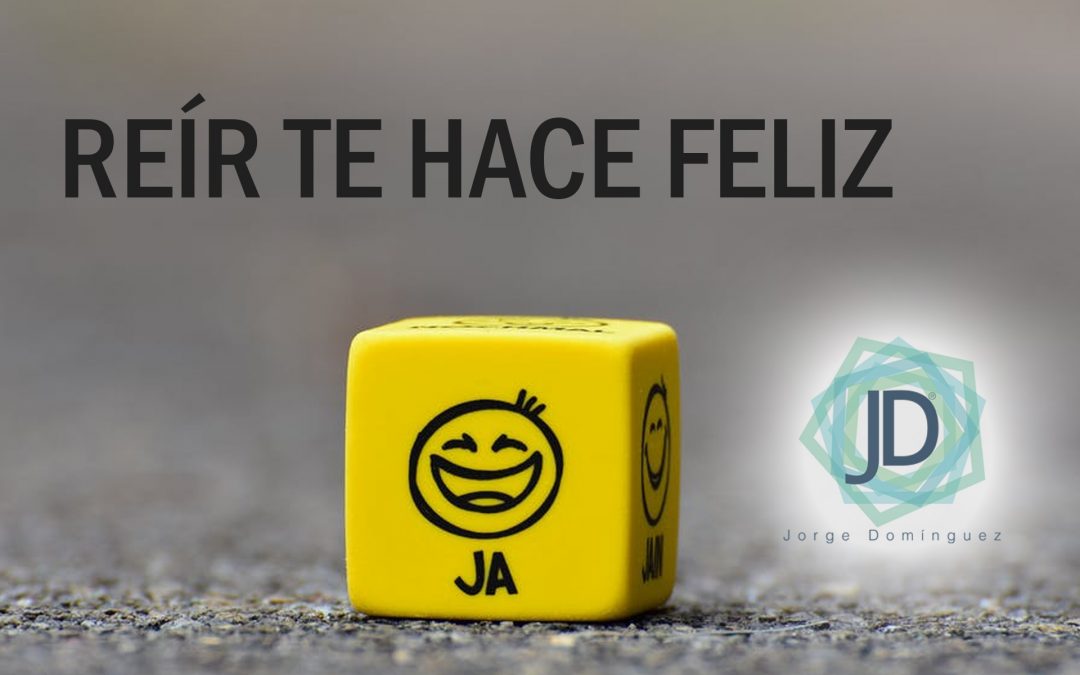 reír te hace feliz