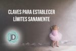 Autoridad paterna: claves para establecer límites sanamente