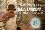 7 claves de cómo cuidar la salud emocional de los adultos mayores 