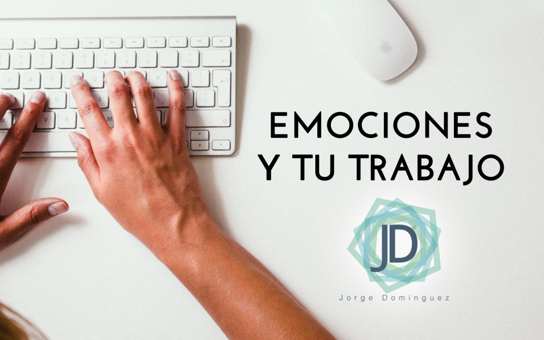 emociones y trabajo