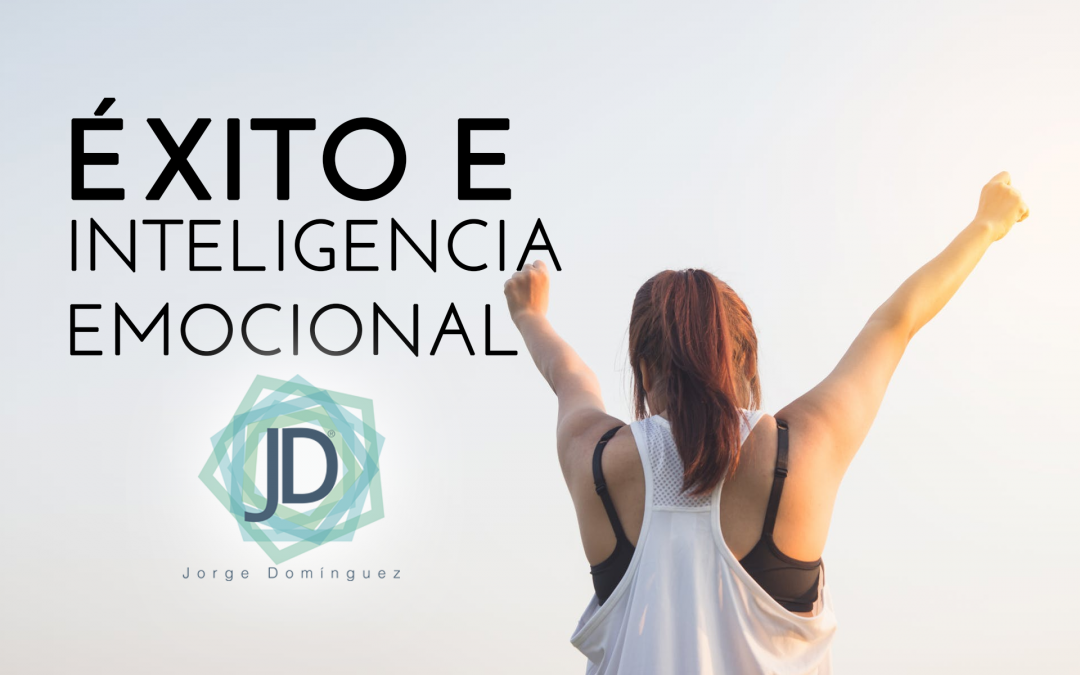 éxito e inteligencia emocional