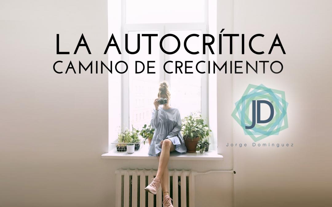 autocrítica y crecimiento