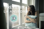 7 Claves para prevenir la ansiedad 