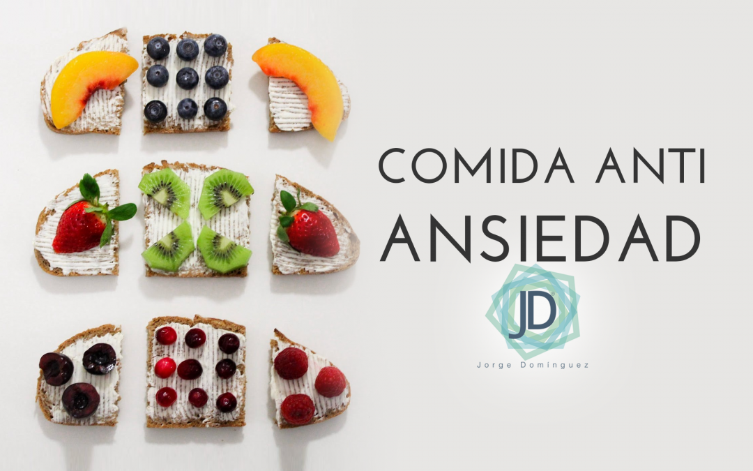 comida anti ansiedad