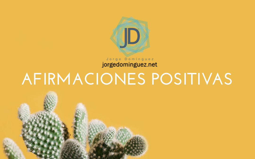 AFIRMACIONES POSITIVAS