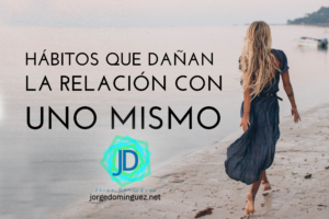 relacion con uno mismo