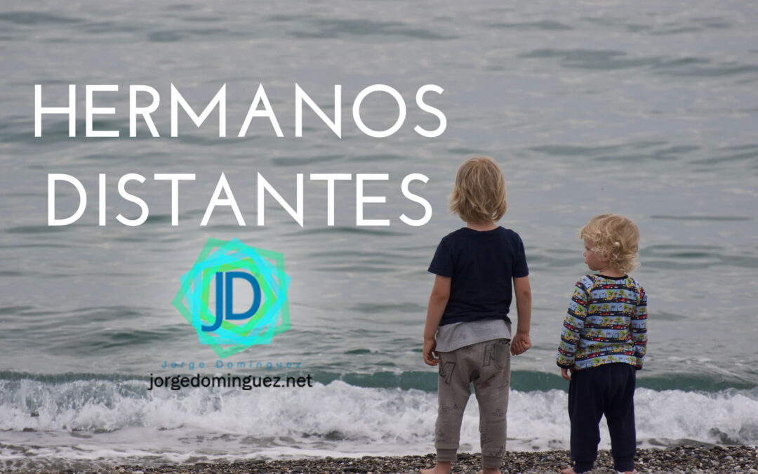 hermanos distantes