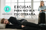 5 excusas que damos para no ir a psicoterapia