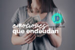 Dime qué sientes y te diré cómo gastas tu dinero 