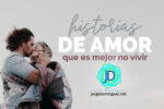 3 Historias de amor que es mejor no vivir 