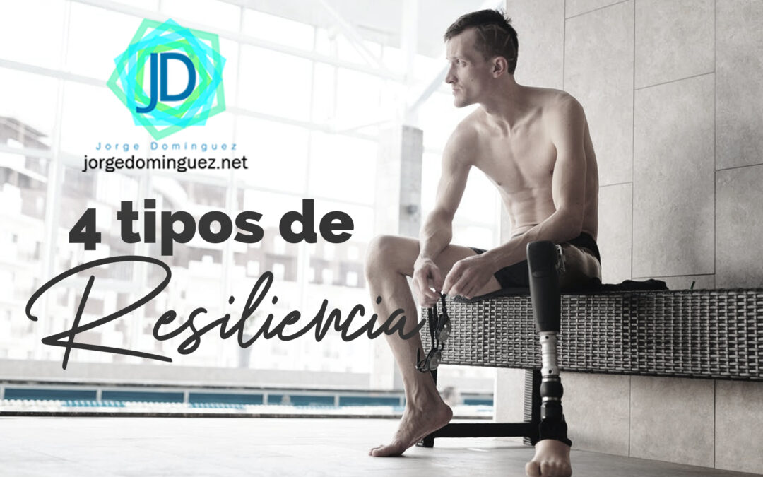 tipos de resiliencia