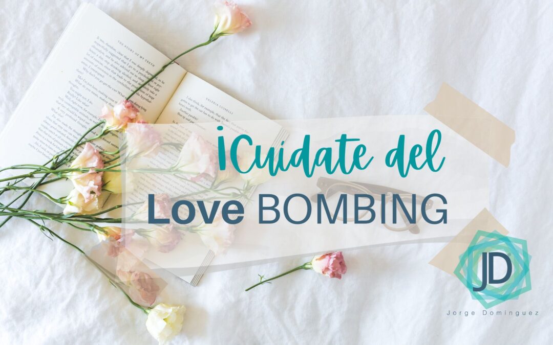 love bombing