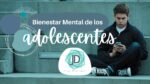 <strong>¿Cómo cuidar la salud mental de un adolescente?</strong> 