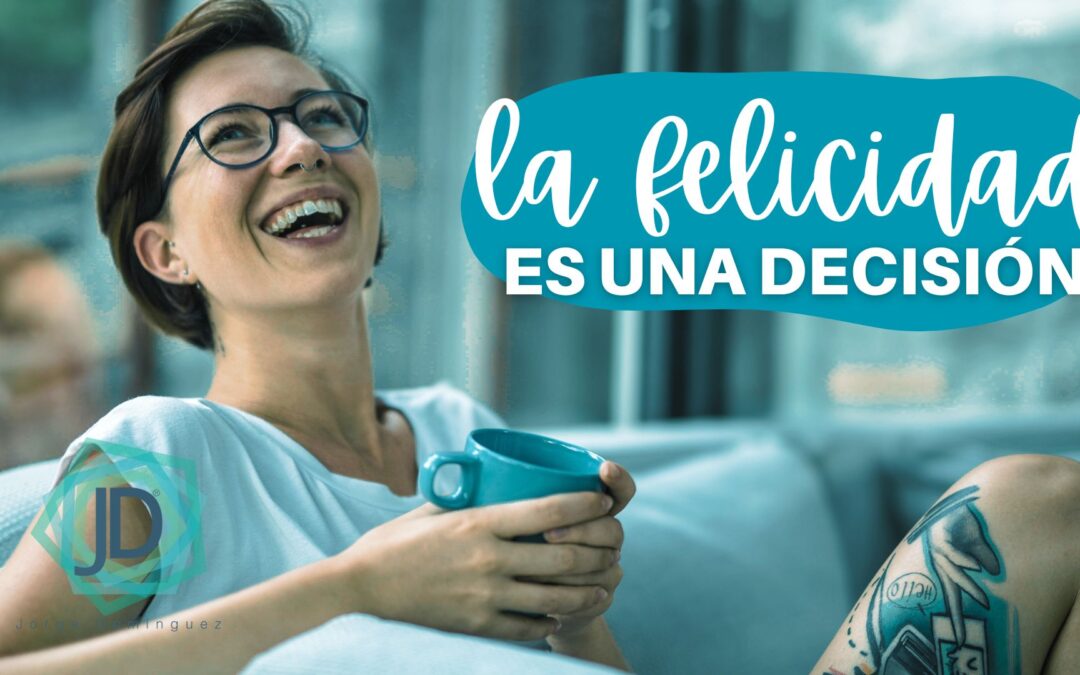 la felicidad