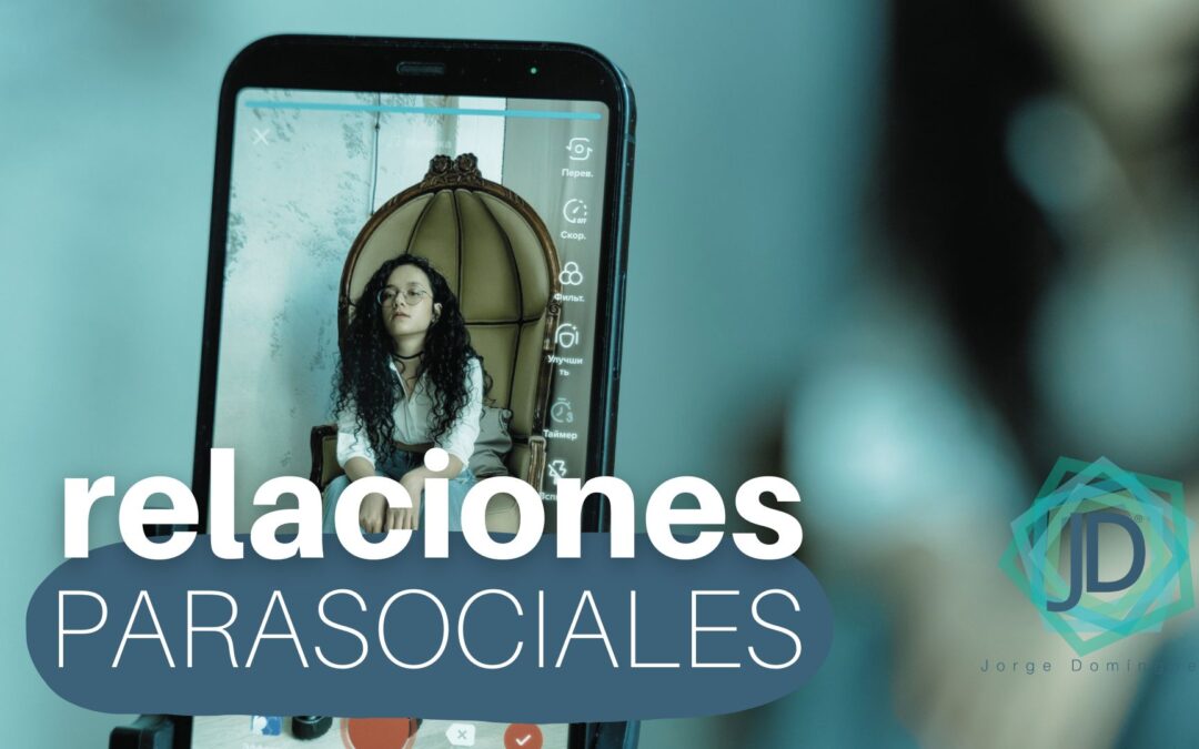 relaciones parasociales