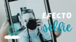 Efecto Selfie: pros y contras para la salud emocional 