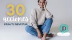 30 Acciones para ti: Un Mes de Bienestar Emocional