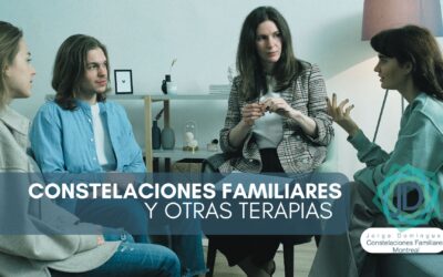 Constelaciones Familiares y Otras Terapias 