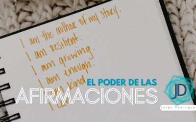 El poder de las afirmaciones positivas 