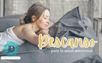 El Poder del Descanso para tu salud emocional